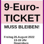 Ankündigung von Demonstration für 9-Euro-Ticket am 26.08.22 am Bahnhof von 13 bis 15 Uhr